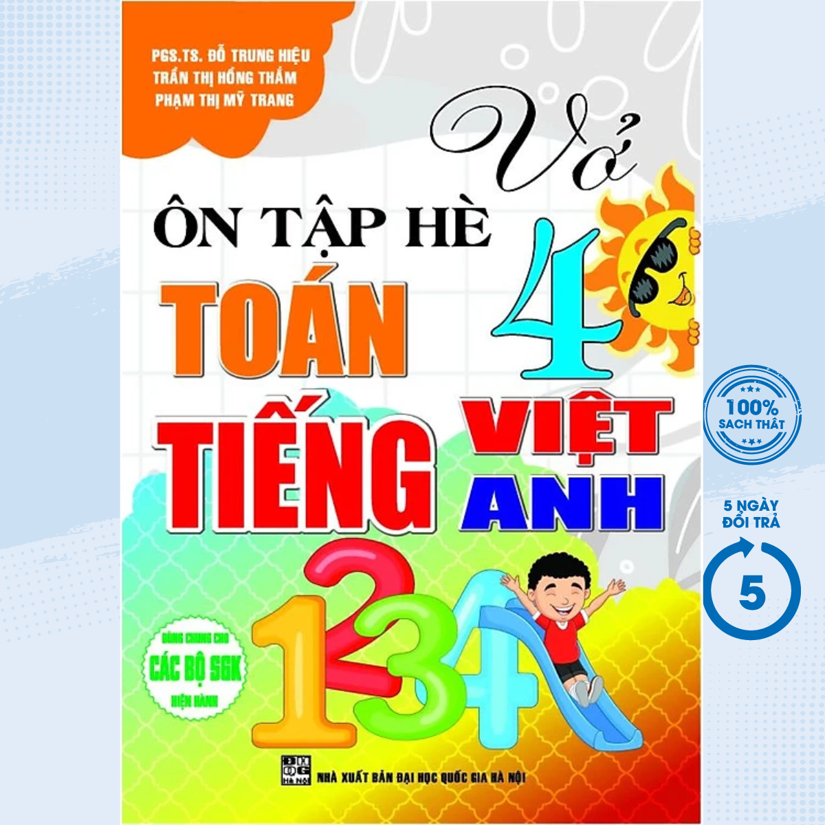 Sách - Vở Ôn Tập Hè Toán - Tiếng Việt - Tiếng Anh Lớp 4 (Biên Soạn Theo Chương Trình Mới) - HA - Newshop