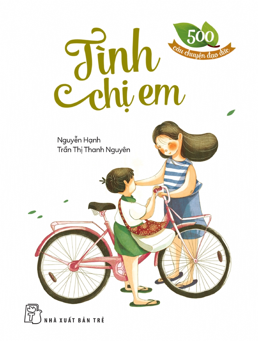 Sách nxb trẻ - 500 câu chuyện đạo đức - tình chị em