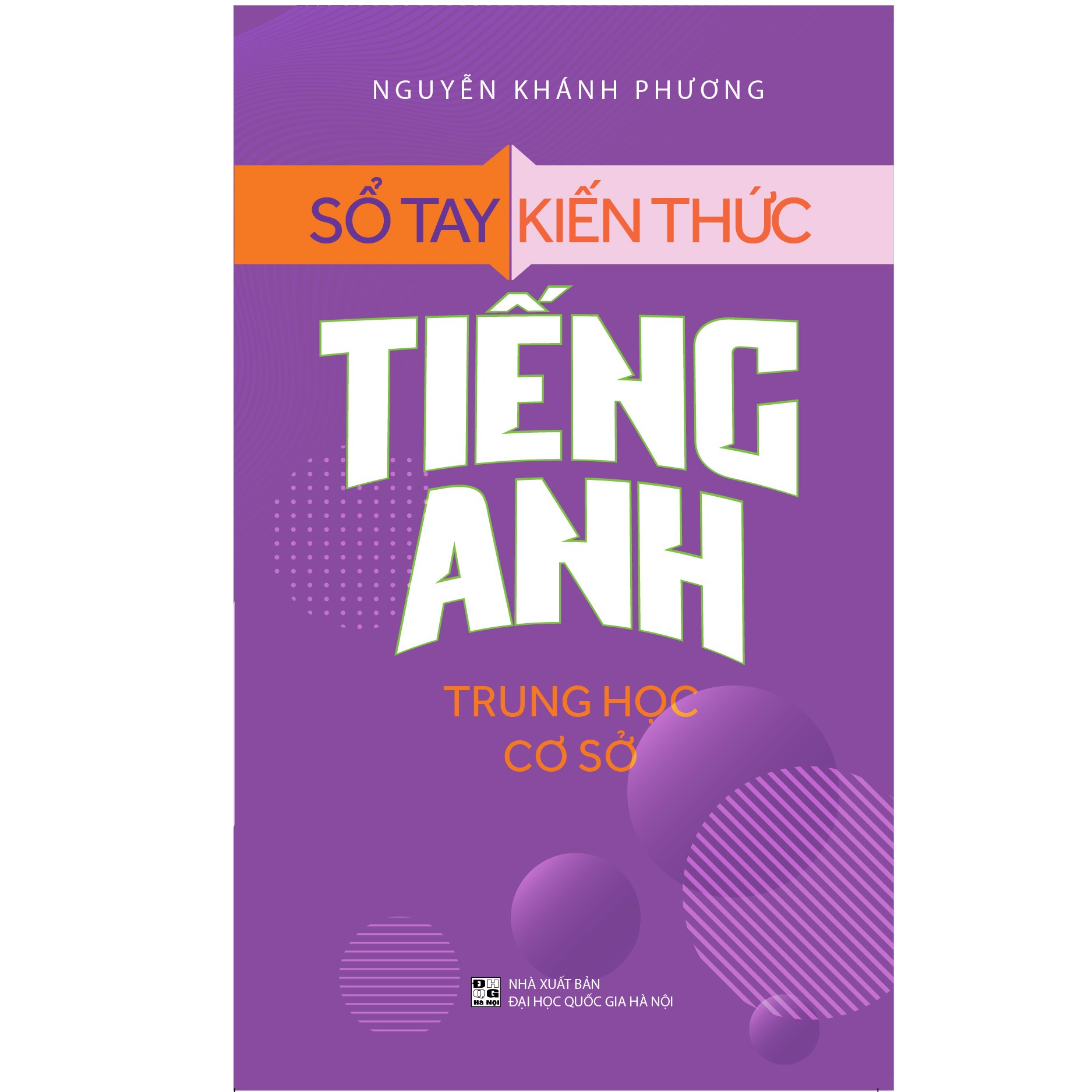 Sổ tay kiến thức tiếng anh trung học cơ sở