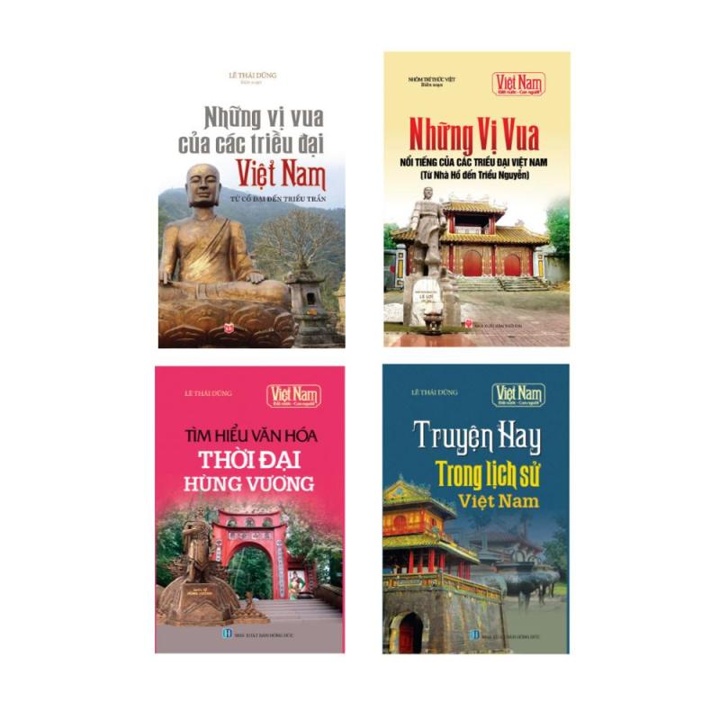 Combo Tủ sách lịch sử Việt Nam 4 - Những vị vua của các triều đại VN (2t) - Tìm hiểu văn hóa thời đại Hùng Vương - Truyện hay trong lịch sử VN