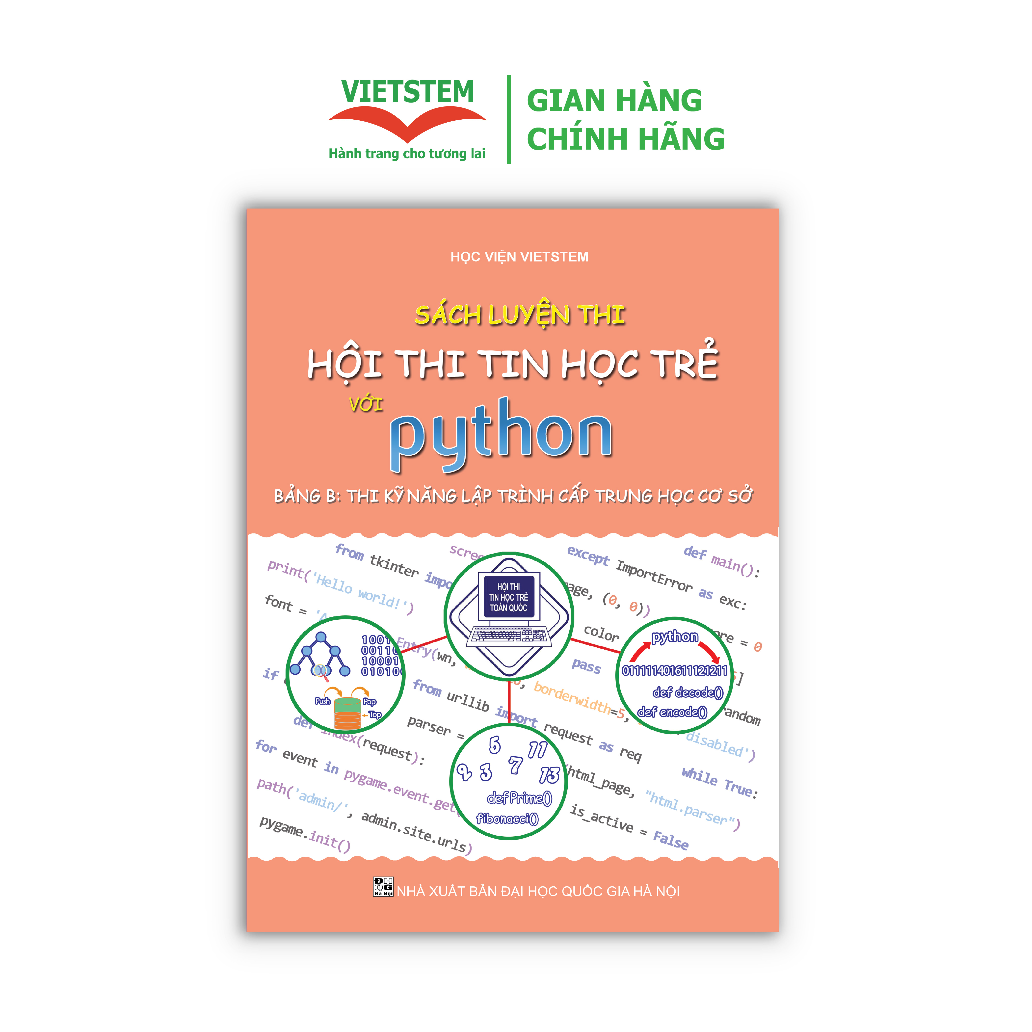 Sách LUYỆN THI TIN HỌC TRẺ VỚI PYTHON (Bảng B: Thi Kỹ Năng Lập Trình Cấp Trung học Cơ Sở)