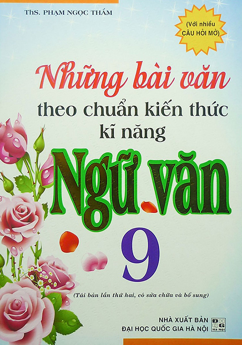 Những bài văn theo chuẩn kiến thức kỹ năng ngữ văn lớp 9