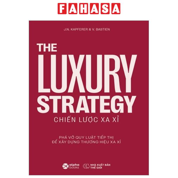 Fahasa - the luxury strategy - chiến lược xa xỉ