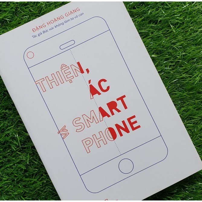 nguyetlinhbook - Thiện Ác Và Smartphone.