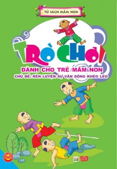 Fahasa - trò chơi - rèn luyện sự vận động khéo léo