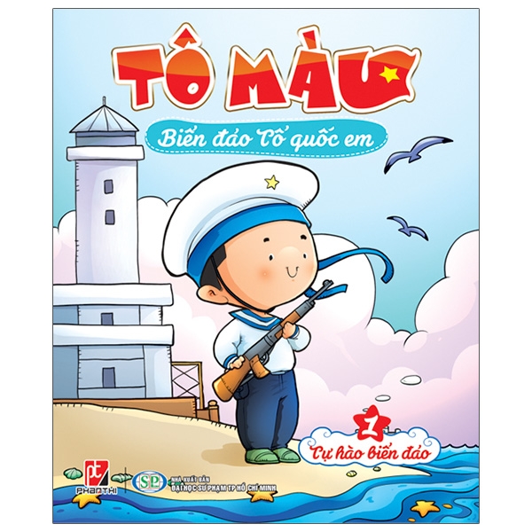 Fahasa - Tô Màu Biển Đảo Tổ Quốc Em 1 - Tự Hào Biển Đảo