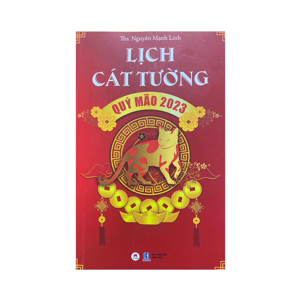 Sách - Lịch cát tường Quý Mão 2023 ( Huy Hoàng )