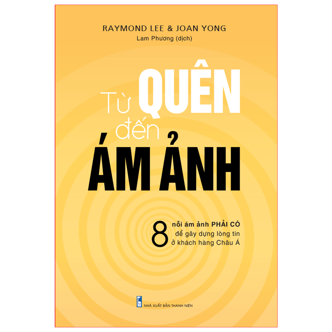 Sách: từ quên đến ám ảnh - 8 nỗi ám ảnh phải có để gây ấn tượng tốt với khách hàng