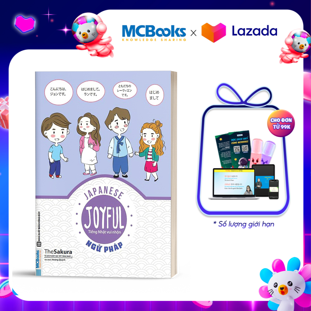 Joyful Japanese Grammar - Tiếng Nhật Vui Nhộn Phần Ngữ Pháp - Cho Người Tự Học Cấp Tốc