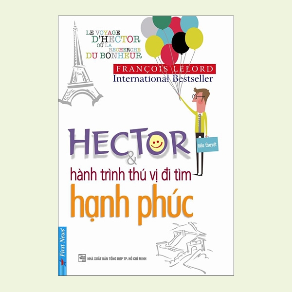 Fahasa - Hector Và Hành Trình Thú Vị Đi Tìm Hạnh Phúc