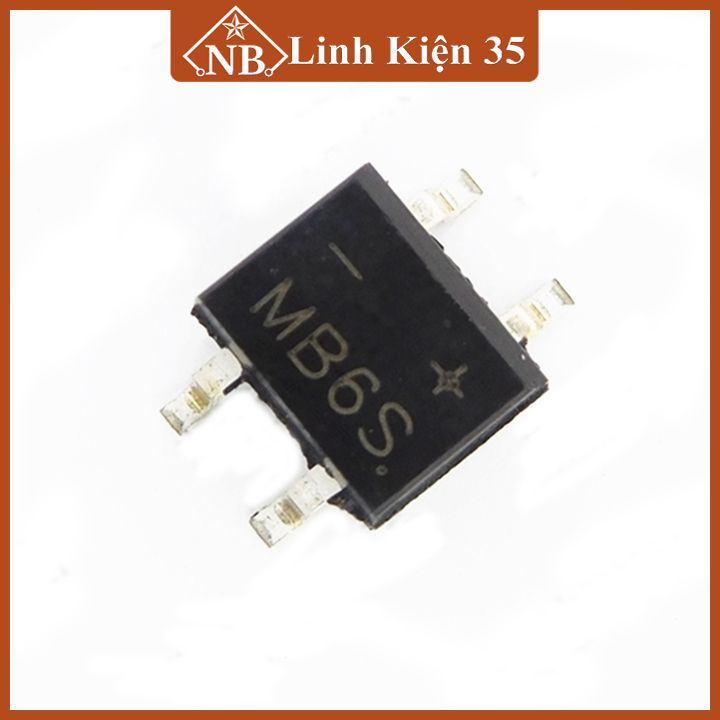 Diode cầu MB6S điện áp 600V dòng 0.5A chân dán SOP4