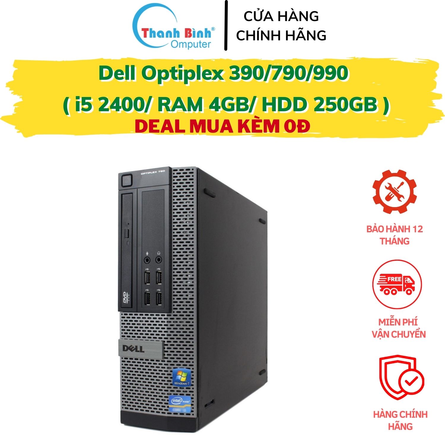 Máy Tính Dell Cũ Dell Optiplex 390/790/990 ( I5 2400/4G/250G )[ThanhBinhPC] Máy Tính Để Bàn - Bảo Hành 12 Tháng - Tặng USB thu Wifi