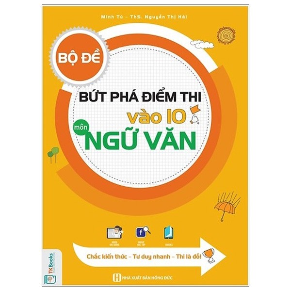Bộ đề bứt phá điểm thi vào lớp 10 môn ngữ văn