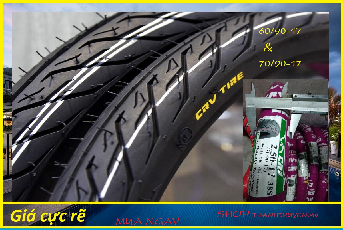 Vỏ CRV 1 cặp (60/90-17) + (70/90-17)  thailan (Bao bì  tím)