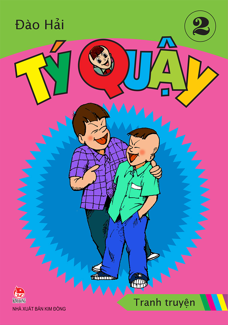 Kim Đồng - Tý Quậy - Tập 2