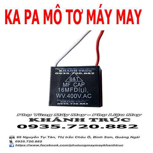 Kapa - tụ điện mô tơ máy may công nghiệp