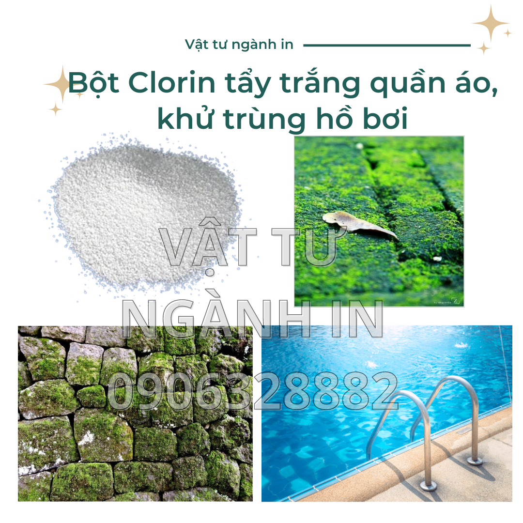 Bột Clorin tẩy trắng quần áo, khử trùng hồ bơi