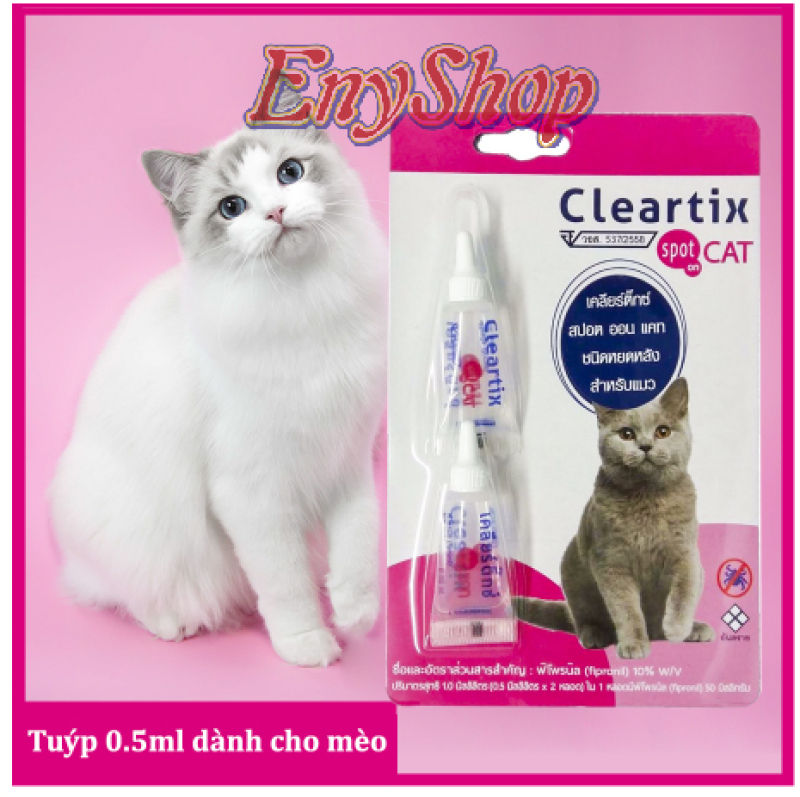 Nhỏ gáy trị ve, bọ chét cho mèo CLEARTIX SPOT ON CAT 0.5ml (Thái Lan)