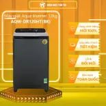 [HCM] [Trả Góp] Máy Giặt Aqua Inverter 12 Kg AQW-DR120HT(BK) - GIAO TOÀN QUỐC - CHỈ MIỄN PHÍ HCM