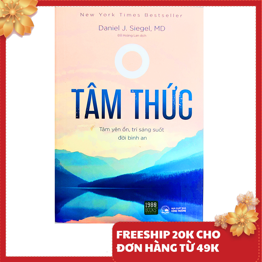 Sách kỹ năng sống – Tâm Thức – Tâm yên ổn, trí sáng suốt đời bình an