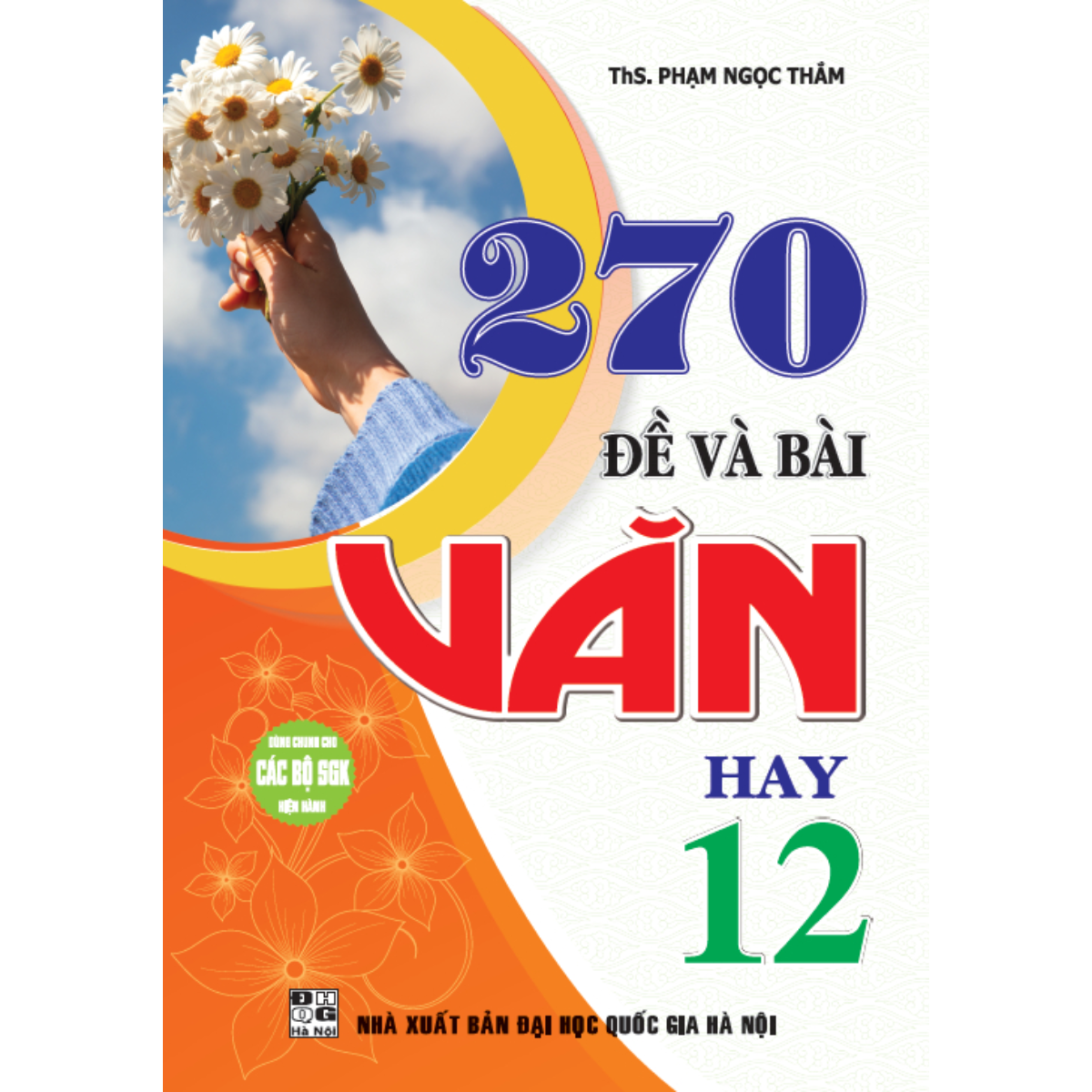 Sách - 270 Đề Và Bài Văn Hay 12 (HA) - Newshop