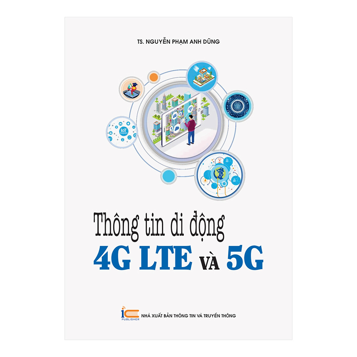 [HCM]Thông Tin Di Động 4G LTE Và 5G
