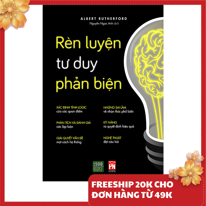 Sách - Rèn luyện tư duy phản biện - Tác giả Albert Rutherford