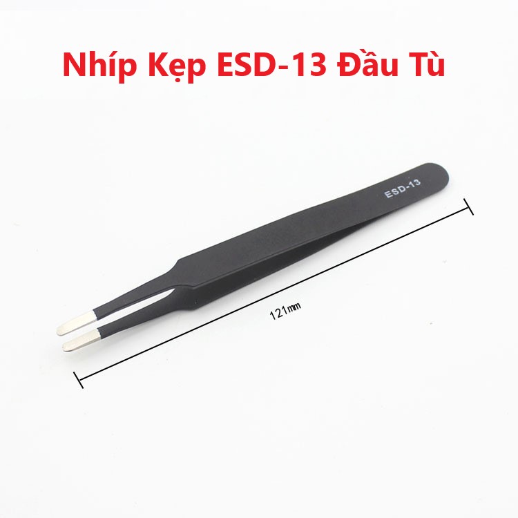 Nhíp kẹp linh kiện điện tử chống tĩnh điện, nhíp nhặt lông tổ yến esd-15 chân cong, esd-11 chân thẳng, esd-13 đầu tù