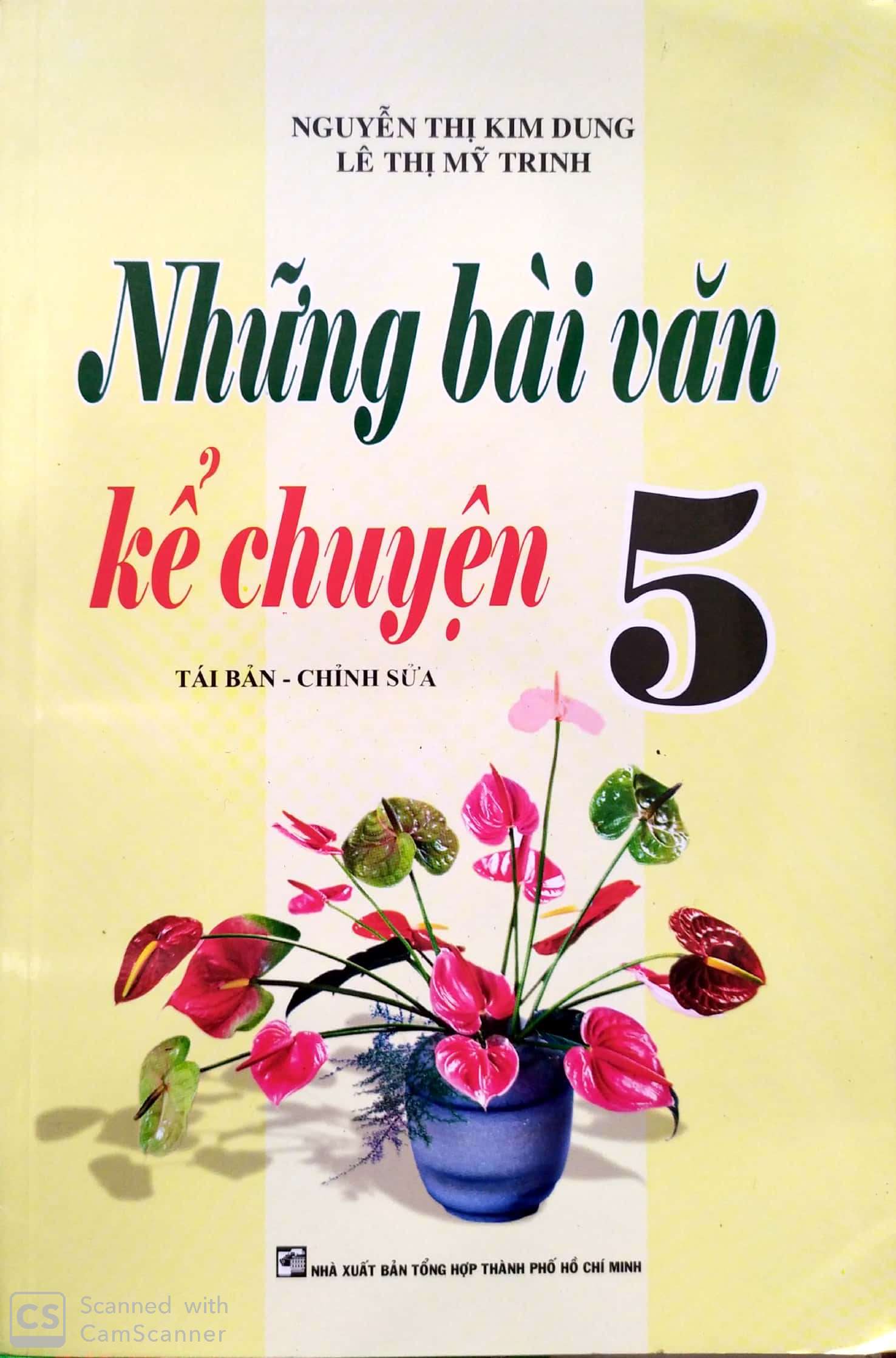 [HCM]Những bài văn kể chuyện 5
