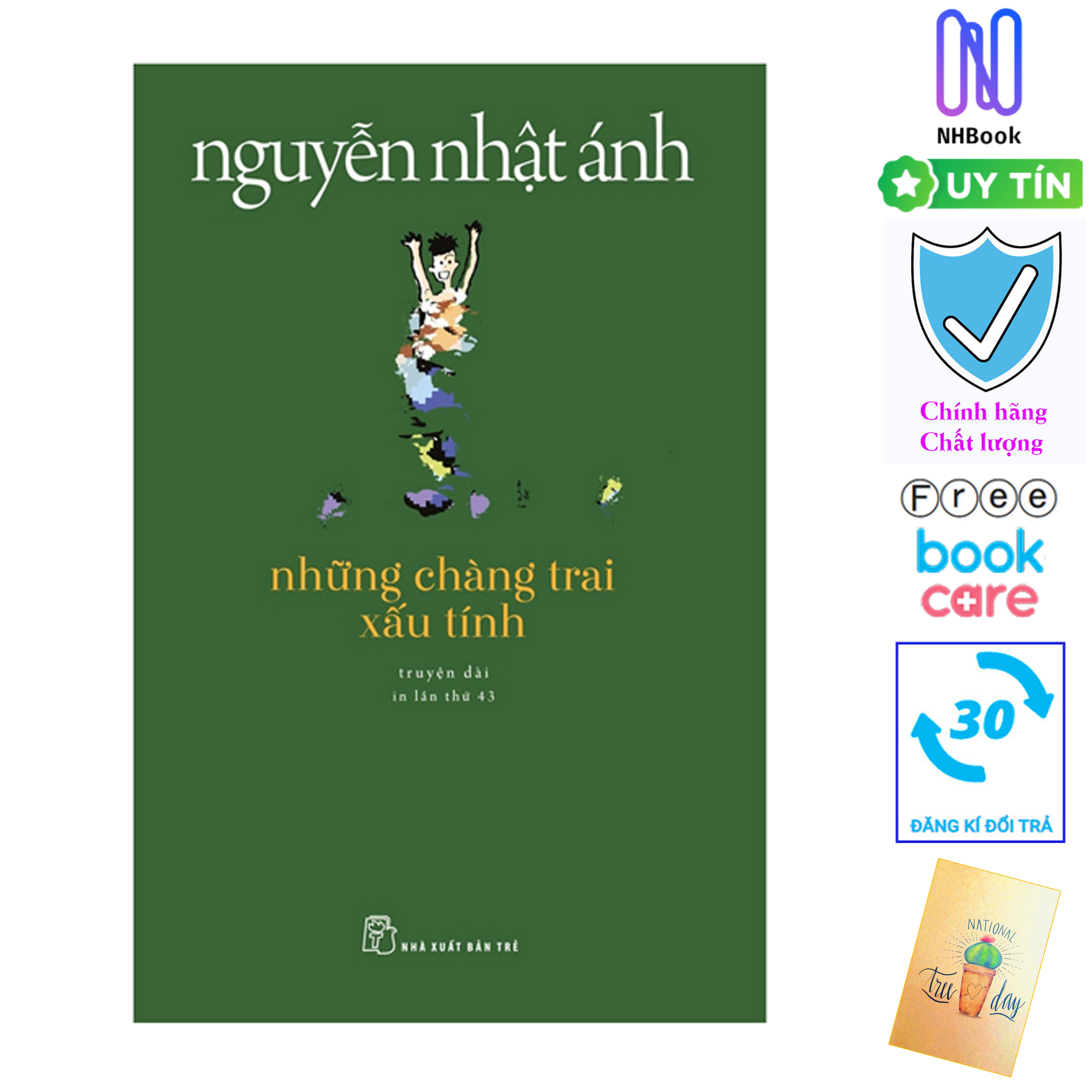 - sách chính hãng bảo hành - nhbook - nguyễn nhật ánh - những chàng trai xấu tính - tặng kèm sổ tay 10k