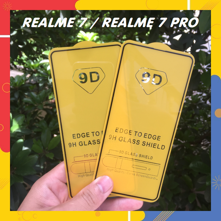 Cường Lực 9D Realme 7 / Realme 7 Pro Full Màn Hình Full Keo Thế Hệ Mới Tặng Phụ Kiện Dán