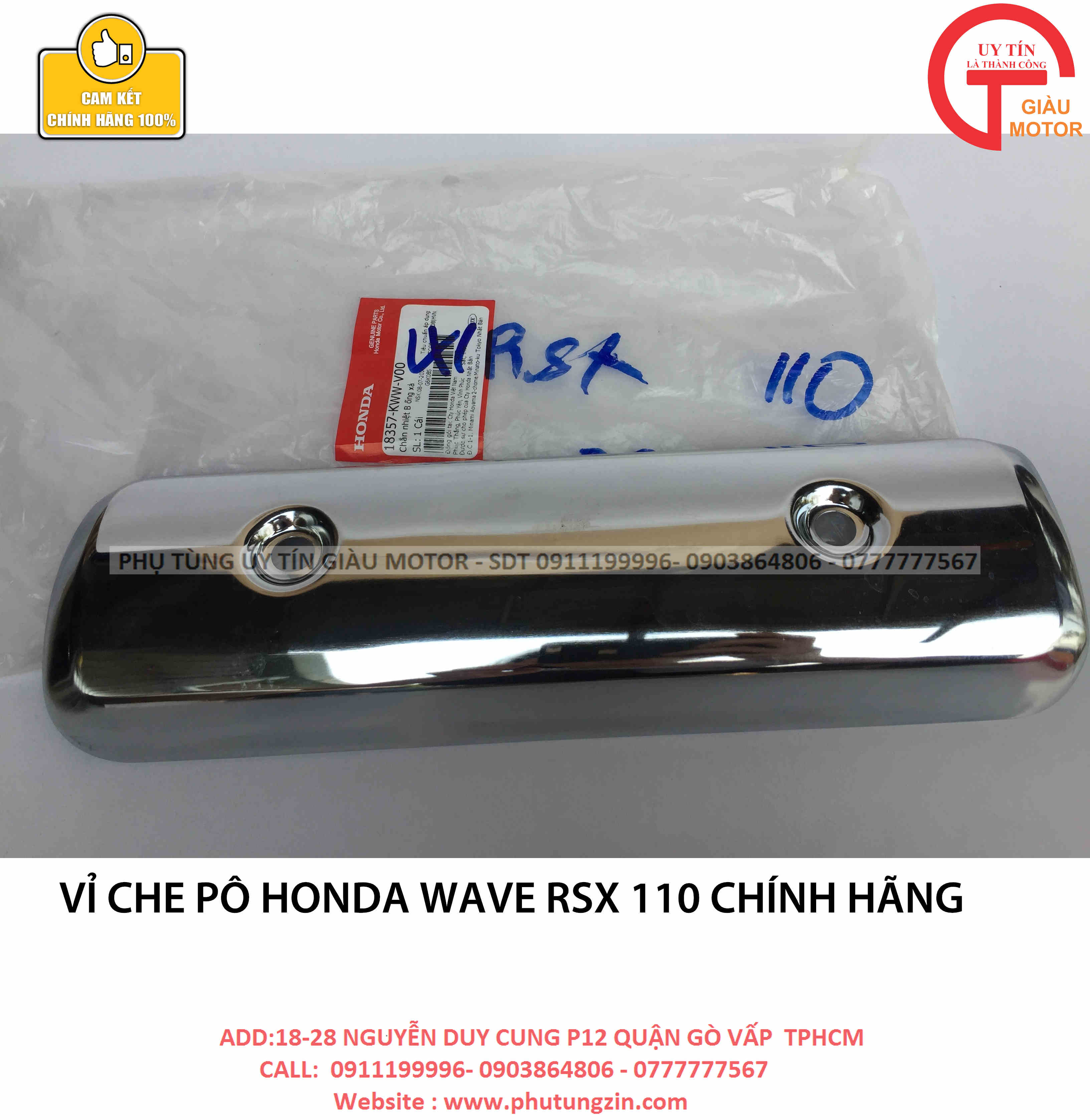 VỈ CHE PÔ HONDA WAVE RSX 110 CHÍNH HÃNG