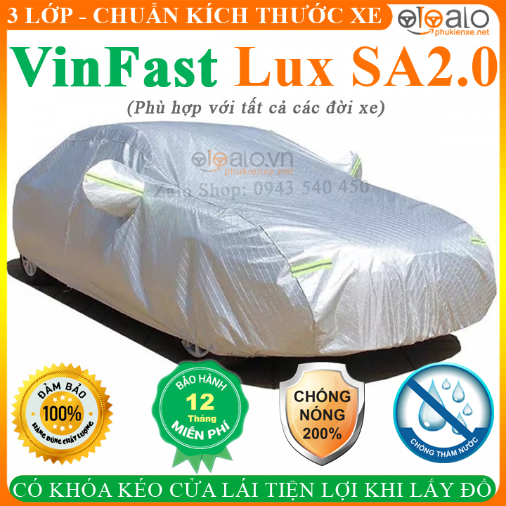 Bạt trùm xe ô tô VinFast Lux SA2.0 Bạt Phủ Ô Tô VinFast Lux SA2.0 Bạt phủ Xe Ô Tô VinFast Lux SA2.0 CAO CẤP 3 LỚP Chống Nắng Nóng Chống Cháy Chống Nước Chống Chộm Gương