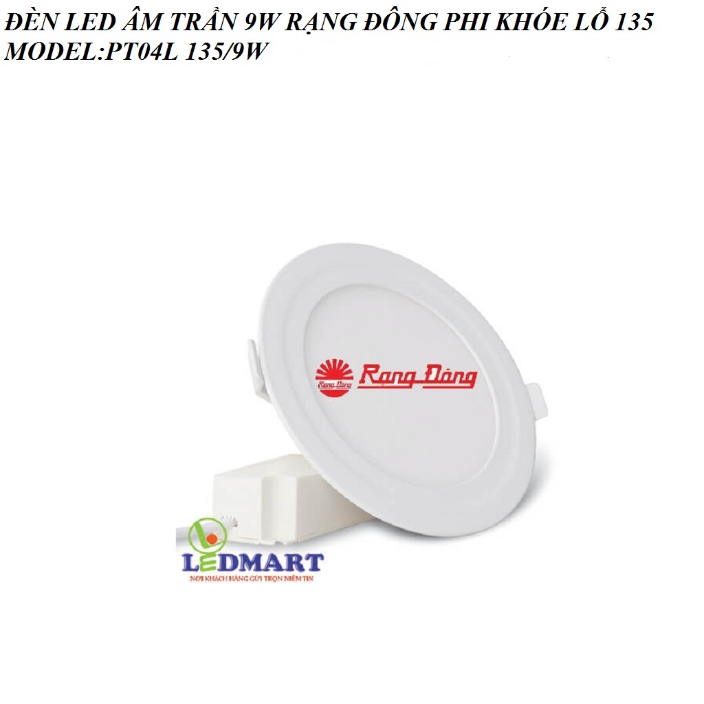 [HCM]ĐÈN LED ÂM TRẦN RẠNG ĐÔNG 9W 6W 12W MODEL PT04L