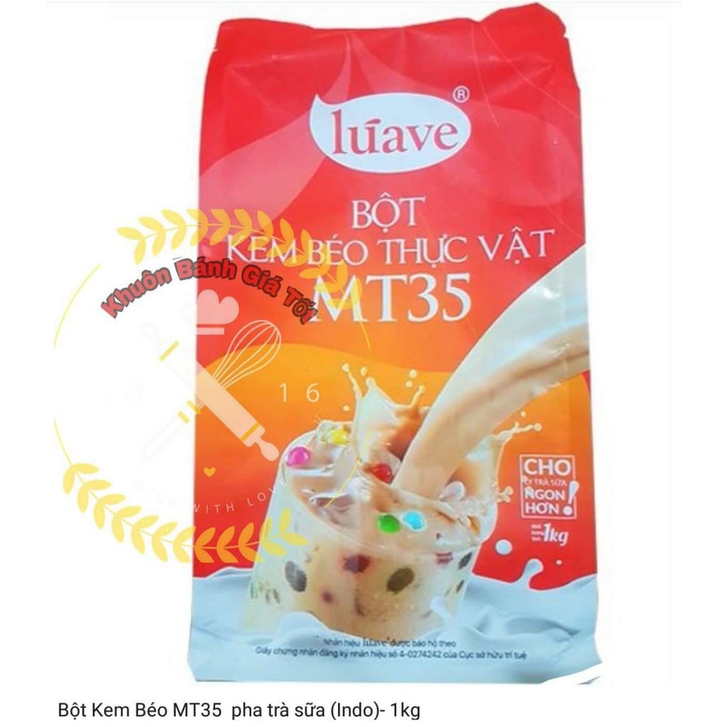 FREESHIP/BỘT KEM BÉO THỰC VẬT MT35 (LÚAVE)/ UỐNG LÀ MÊ