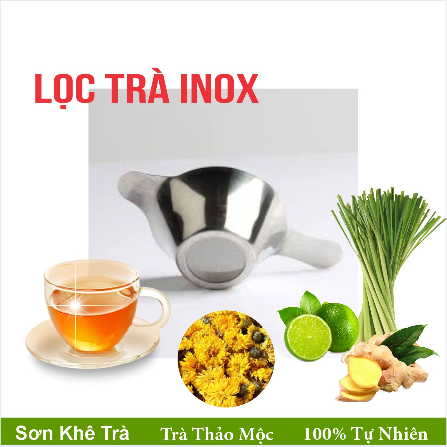 Lọc Trà Inox