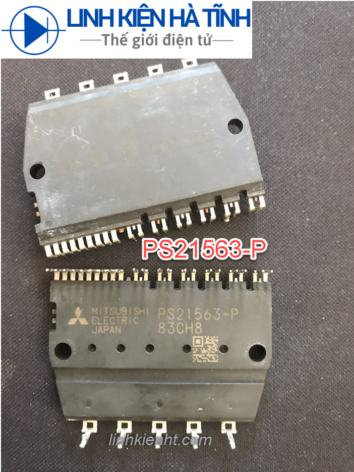 Ic công suất ps21563-p ps21563 21563 tháo máy chính hãng