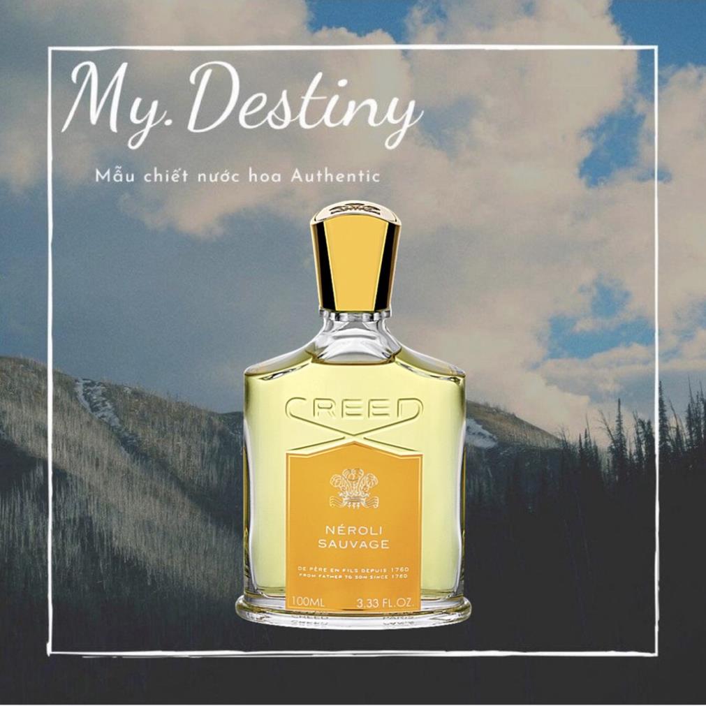 🖤 Nước Hoa Dùng Thử Creed Neroli Sauvage Test 10ml/20ml _Mʏ.Dᴇsᴛɪɴʏ