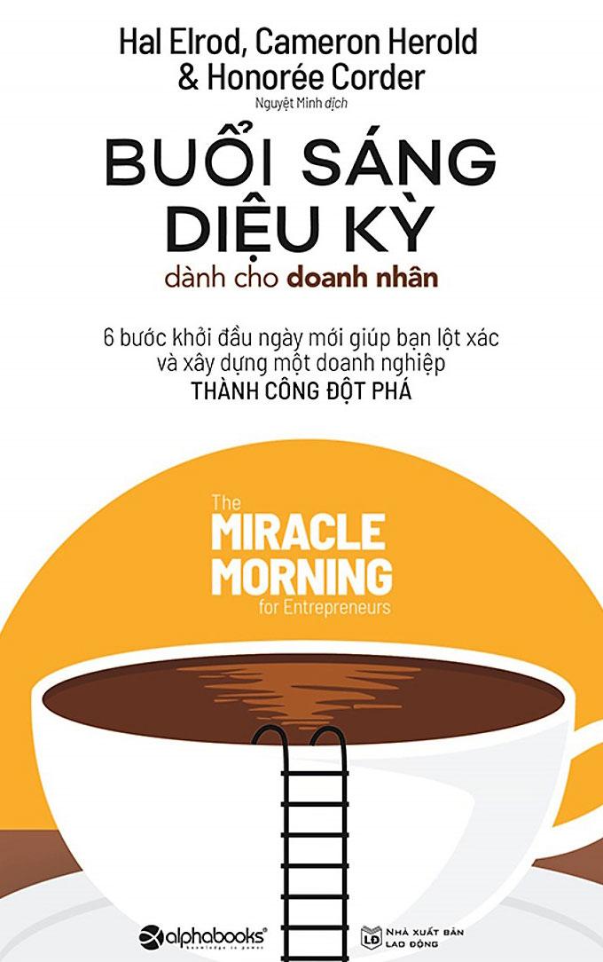 Buổi sáng diệu kỳ : Dành cho Doanh nhân