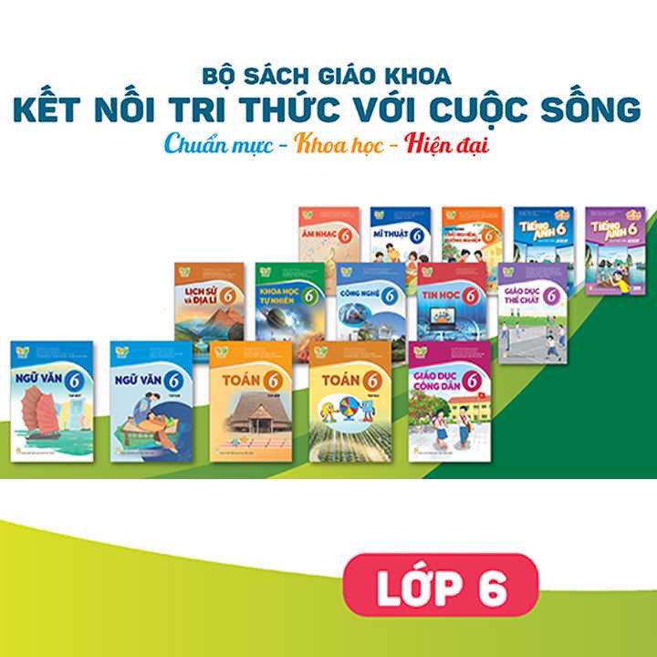 Sách giáo khoa và sách bài tập lớp 6 - chương trình kết nối
