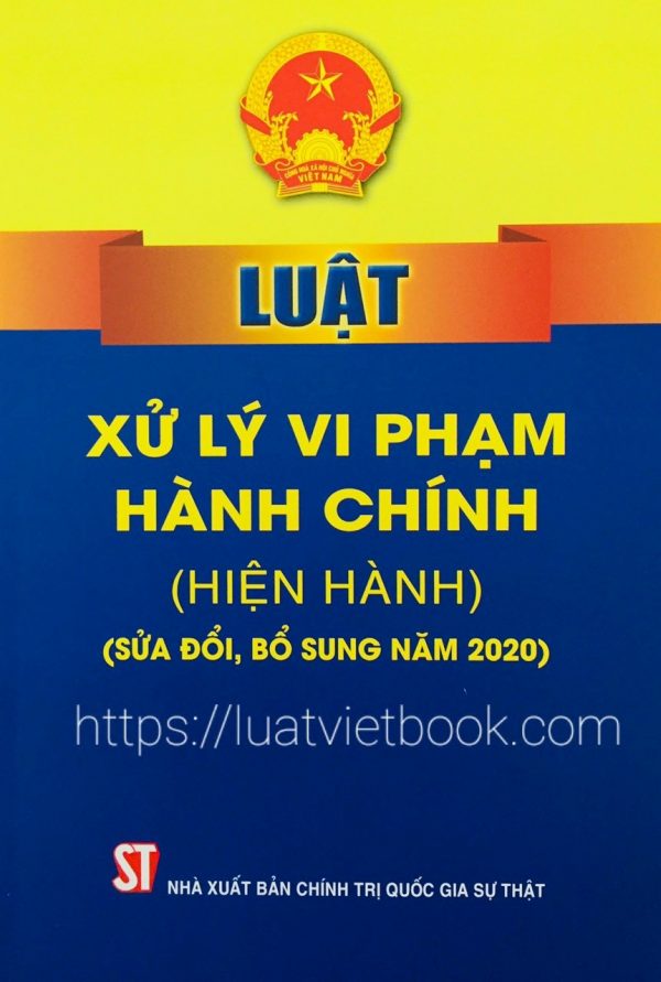 Luật xử lý vi phạm hành chính