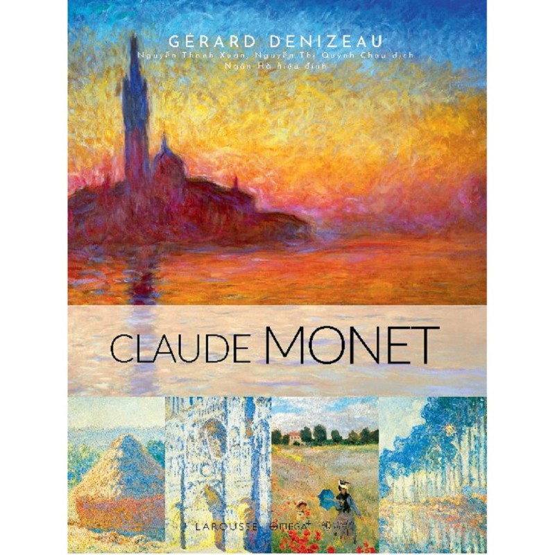 nguyetlinhbook Sách - Sách Danh Họa Nổi Tiếng Larousse: Claude Monet