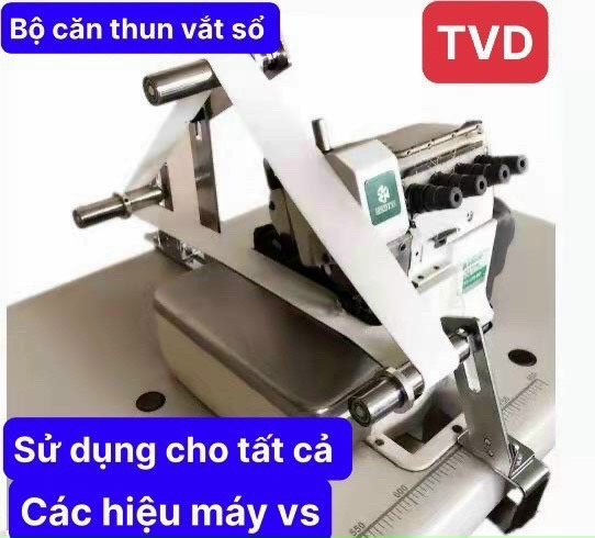 Bộ Căng Thun Máy Vắt Sổ Công Nghiệp.