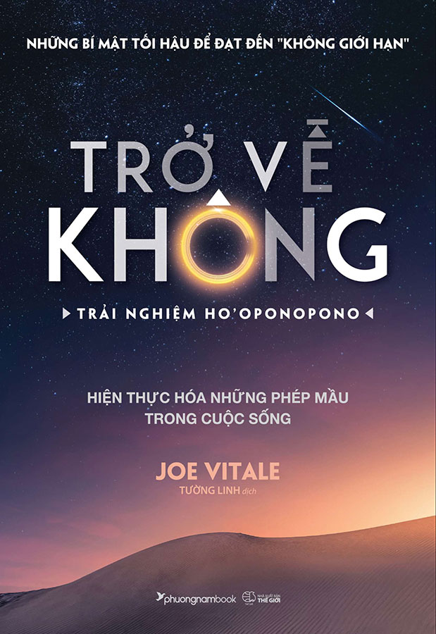 Sách - Trở về không  - Trải Nghiệm Ho'oponopono - Phương Nam Book