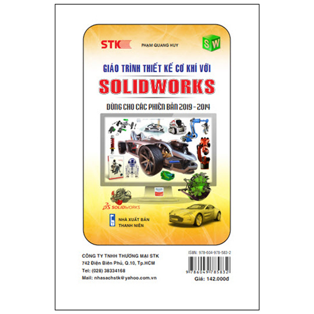 Fahasa - Thiết Kế Với Solidworks: Lý Thuyết - Thực Hành