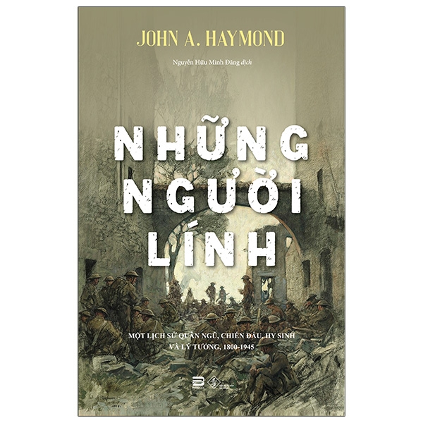 Fahasa - Những Người Lính - Soldiers