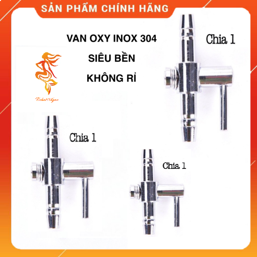 VAN OXY INOX 304 - CHIA 1