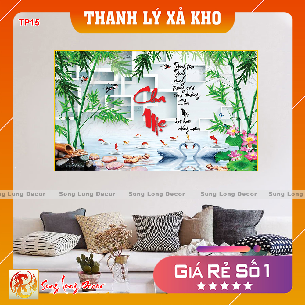 [THANH LÝ SẢ KHO]  Tranh dán tường 3d - Tranh 3D Thư Pháp  - Tranh CHa Mẹ- Giấy dán tường 3d - Song Long Decor - TP15
