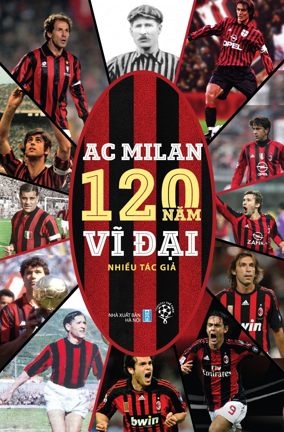 Fahasa - Ac Milan - 120 Năm Vĩ Đại