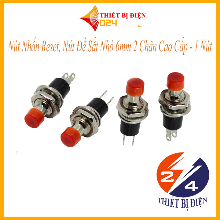 Nút Nhấn Reset, Nút Đề Sắt Nhỏ 6mm 2 Chân Cao Cấp - 1 Nút